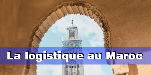 La logistique au Maroc