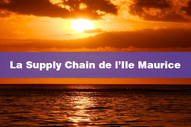 La Supply Chain de lIle Maurice