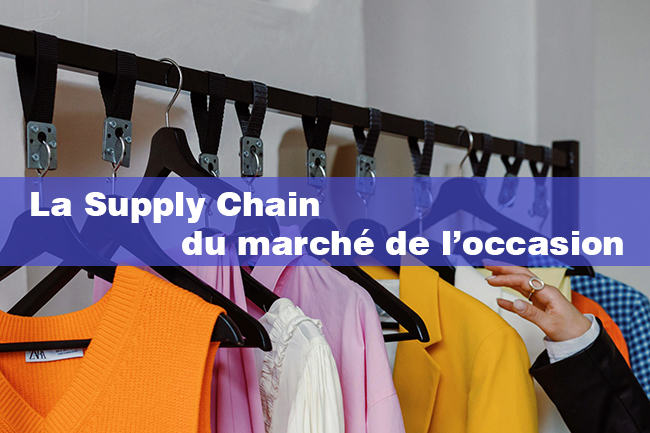 La Supply Chain du march de loccasion