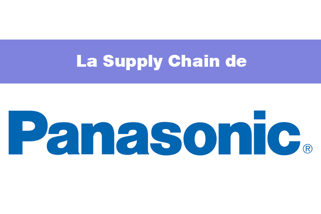 La Supply Chain de Panasonic