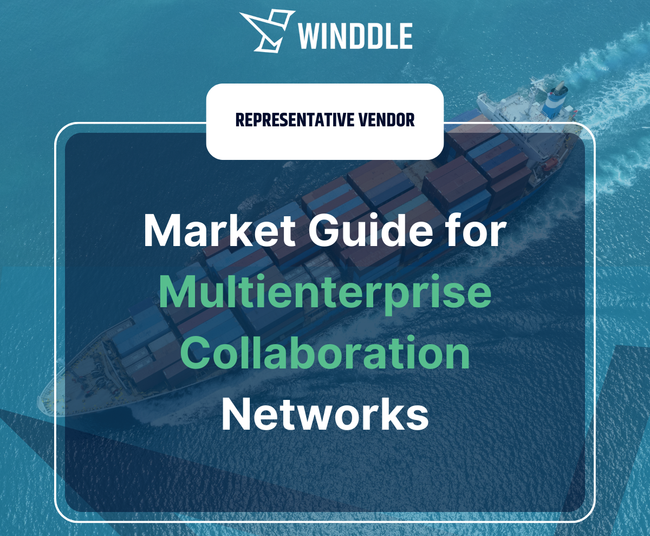 En 2024, Winddle a été désigné "Representative Provider" dans le Guide Multienterprise Collaboration Network de Gartner.<br>
           © Winddle