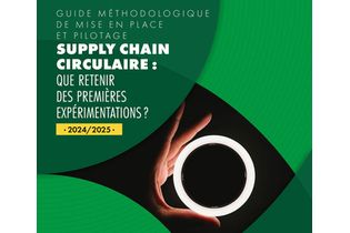 France Supply Chain et Citwell dévoilent une méthodologie en 6 axes pour accélérer la transition vers une SC circulaire