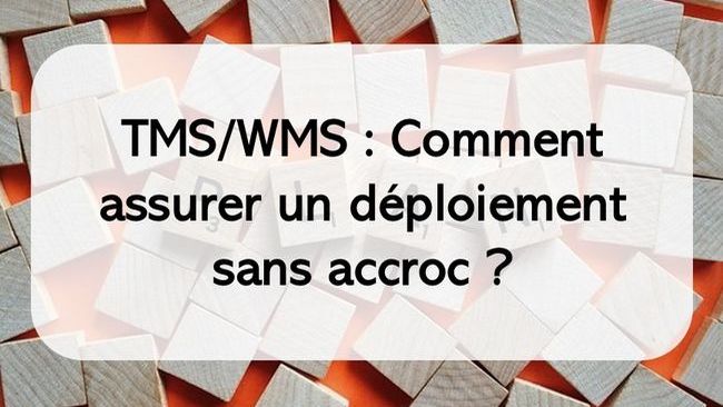 Dossier dploiement TMS/WMS